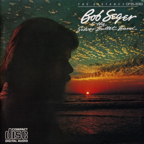 Bob Seger & The Silver Bullet Band - The Distance (Japan 1983)