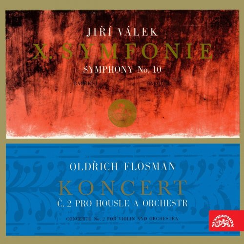 Miloš Konvalinka - Flosman: Concerto No. 2 for Violin and Orchestra - Válek: Symphony No. 10 (André Gertler, Jiří Tomášek, Josef Růžička) (2020)