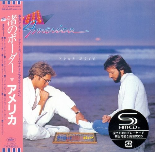 America - Your Move (1983) [2014 SHM-CD]