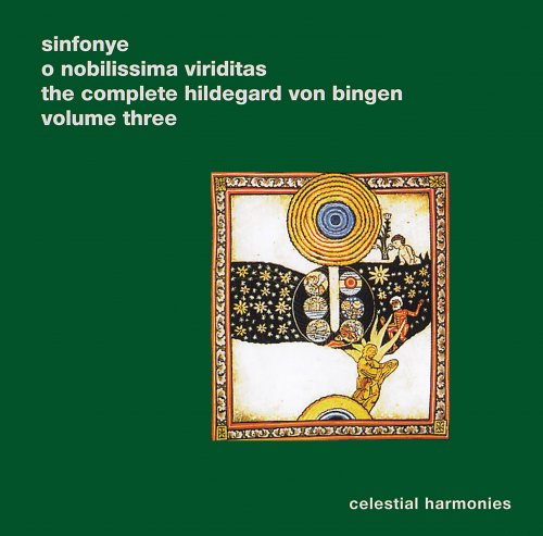 Sinfonye - The Complete Hildegard von Bingen Vol. 3: O nobilissima viriditas (2004)