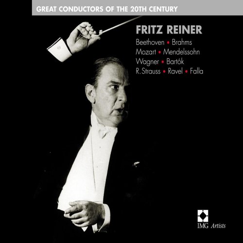 Fritz Reiner - Fritz Reiner: Great Conductors of the 20th Century (2004)