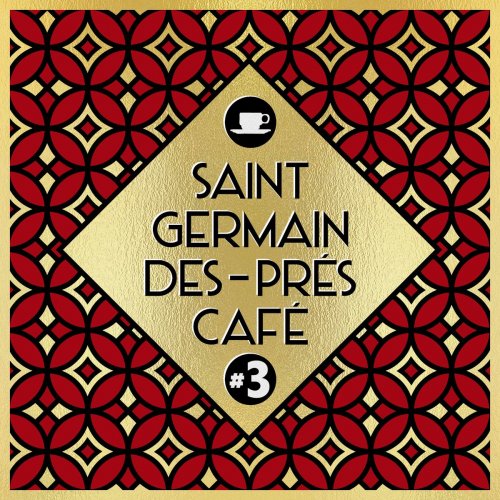 VA - Saint-Germain-Des-Prés Café #3 (2020)