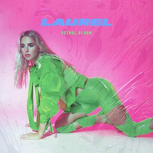 Laurel - PETROL BLOOM (2020)