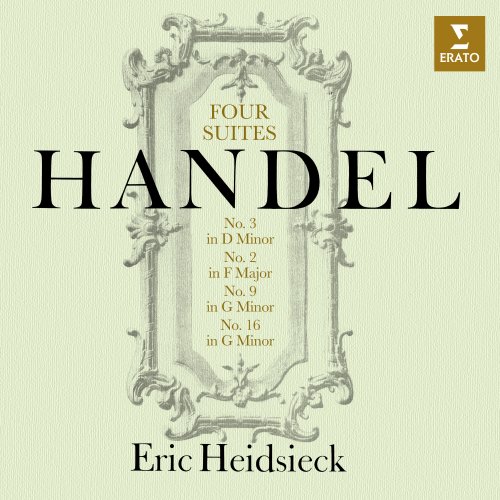 Eric Heidsieck - Handel: Four Keyboard Suites, HWV 427, 428, 439 & 452 (Remastered) (2020) [Hi-Res]
