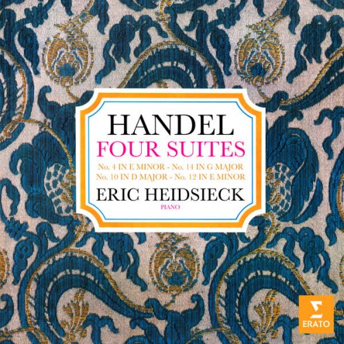 Eric Heidsieck - Handel: Four Keyboard Suites, HWV 429, 436, 438 & 441 (Remastered) (2020)