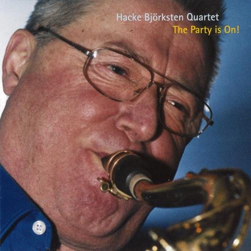 Hacke Bjorksten - The Party Is On! (2001)
