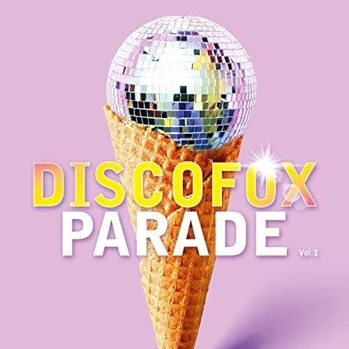 VA - Discofox Parade, Vol. 1 (2020)