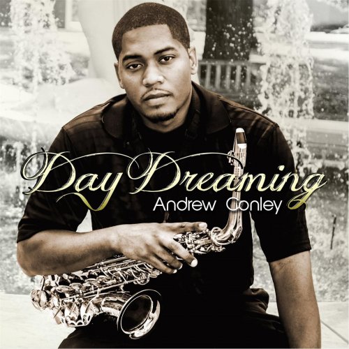 Andrew Conley - Day Dreaming (2013)