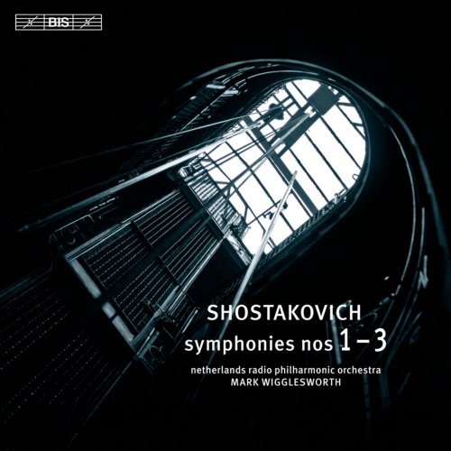Netherlands Radio Philharmonic Orchestra, Netherlands Radio Choir, Mark Wigglesworth - Shostakovich: Symphonies Nos. 1-3 (2012) [Hi-Res]