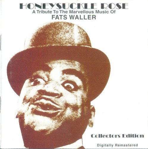 VA - Honeysuckle Rose - A Tribute to the Marvellous Music of FATS WALLER (1996)