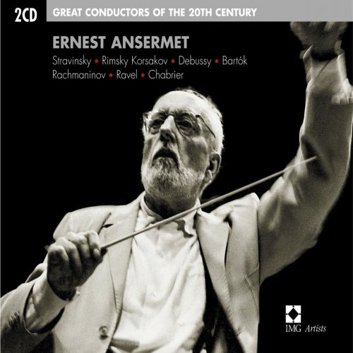 Ernest Ansermet - Great Conductors Of The 20th Century: Ernest Ansermet (2002)
