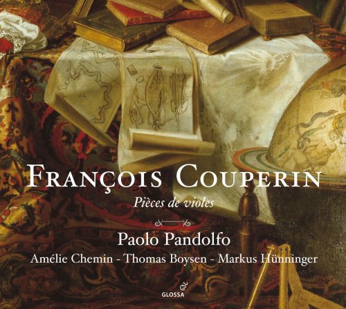 Paolo Pandolfo, Amélie Chemin, Thomas Boysen, Markus Hünninger - Couperin: Pieces de violes (2013) [Hi-Res]