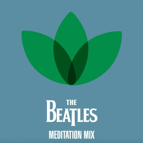 The Beatles - The Beatles - Meditation Mix EP (2020)