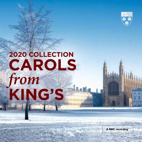 Choir of King's College, Cambridge & Daniel Hyde - Carols From King's (2020 Collection) (2020) [Hi-Res]