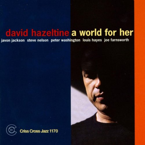 David Hazeltine - A World For Her (2009) FLAC
