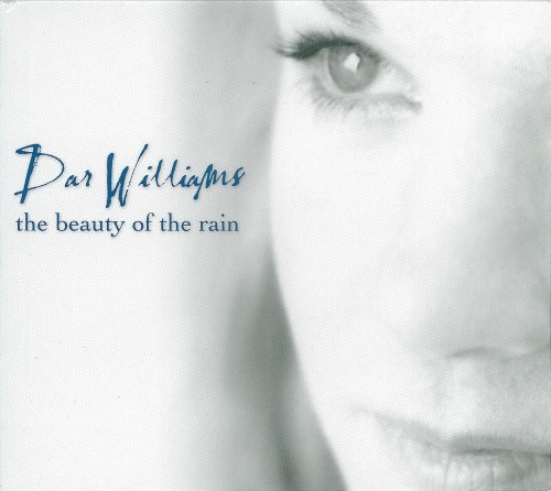 Dar Williams - The Beauty of the Rain (2003)