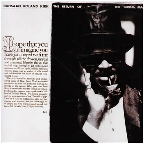 Rahsaan Roland Kirk - The Return Of The 5000 Lb. Man (1976) FLAC