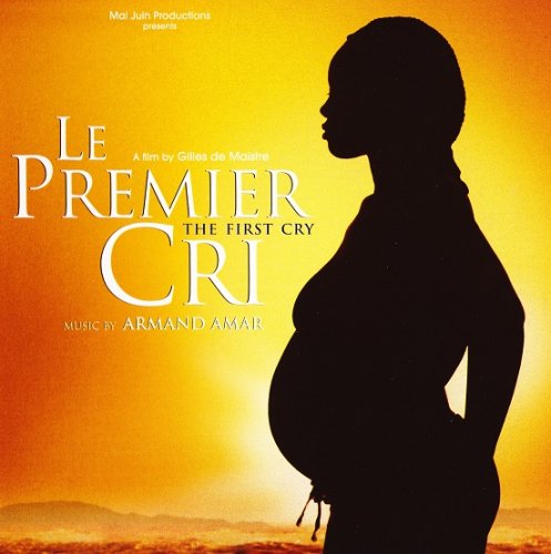 Armand Amar - Le Premier Cri (2007) [SACD]