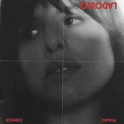 Rosario Ortega - Otro Lado (2020) [Hi-Res]