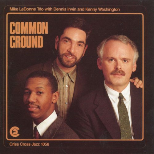Mike Ledonne Trio - Common Ground (1992/2009) flac