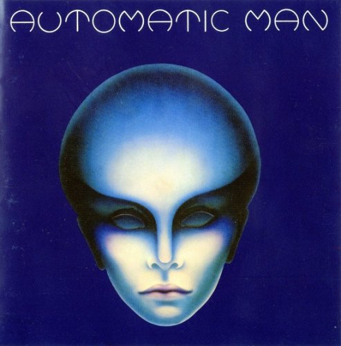 Automatic Man - Automatic Man (Reissue) (1976/2006)