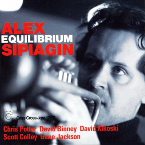 Alex Sipiagin - Equilibrium (2009) FLAC