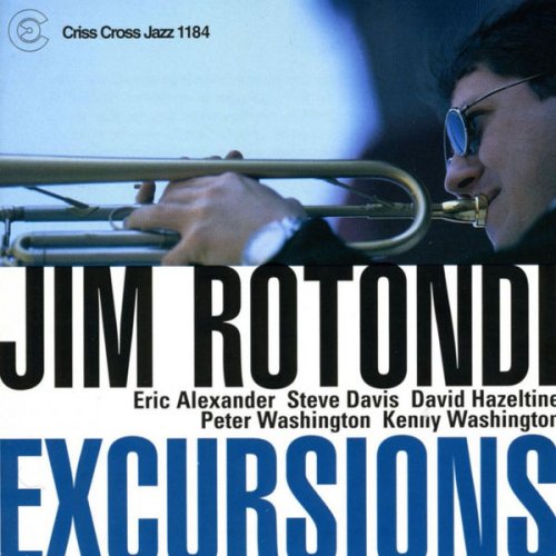 Jim Rotondi - Excursions (1999/2009) flac