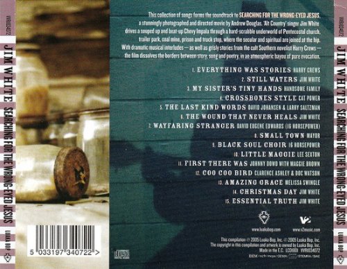 Various Artists - Jim White Presents Music From Searching For The Wrong-Eyed Jesus (2005)