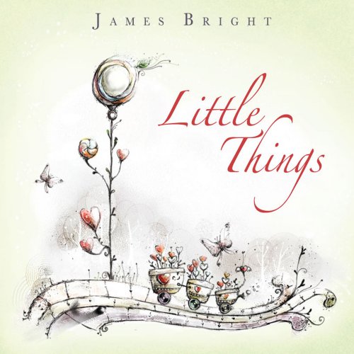 James Bright - Little Things (2018)