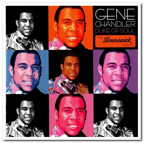 Gene Chandler - Duke of Soul: The Brunswick Years (2015)