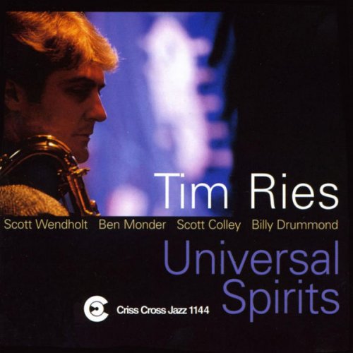 Tim Ries - Universal Spirits (2009) flac