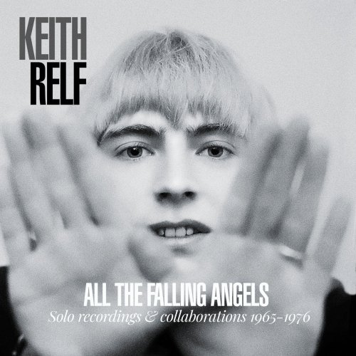 Keith Relf - All The Falling Angels (Solo Recordings & Collaboration 1965-1976) (2020) [Hi-Res]