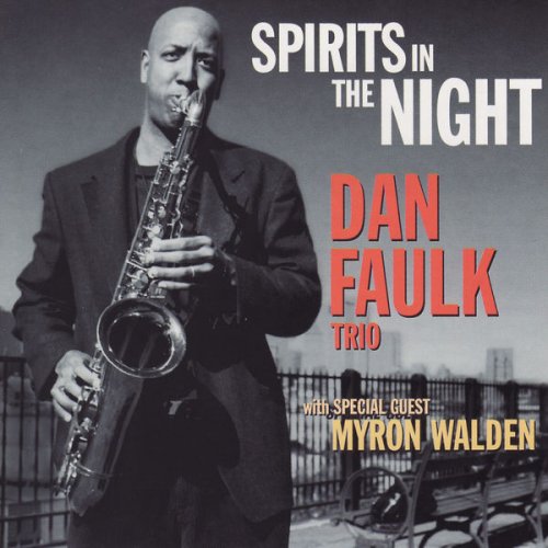 Myron Walden - Spirits In The Night (1996) flac