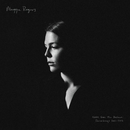 Maggie Rogers - Notes from the Archive: Recordings 2011-2016 (2020) [Hi-Res]