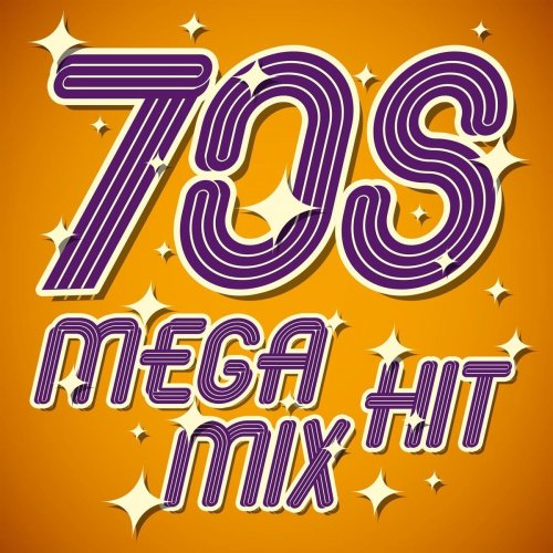 VA - 70s Mega Hit Mix (2020) [FLAC] [DJ]