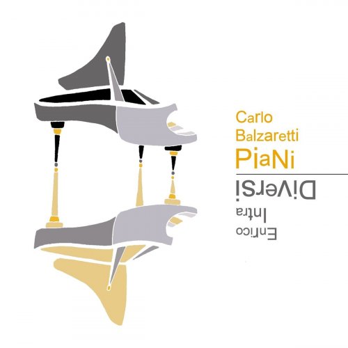 Carlo Balzaretti - Piani diversi (Conversazioni in musica tra jazz e classica) (2020)