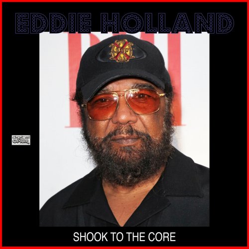 Eddie Holland - Shook To The Core (2020)