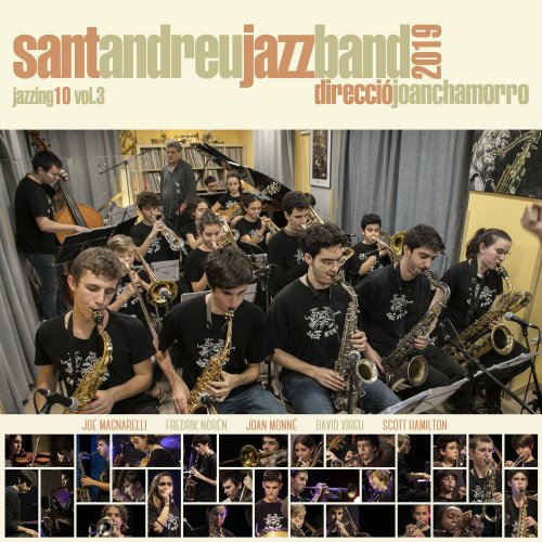 Sant Andreu Jazz Band & Joan Chamorro - Jazzing 10 Vol. 3 (2020) [Hi-Res]