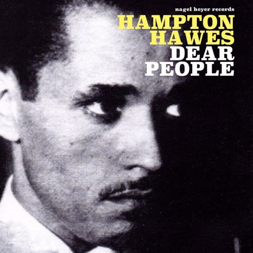 Hampton Hawes - Dear People (2018)
