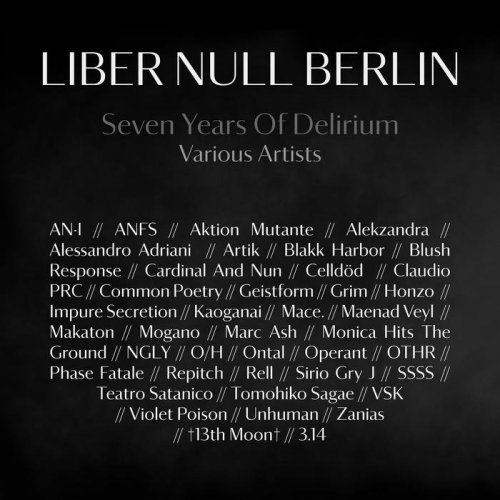 VA - Seven Years of Delirium (2020)