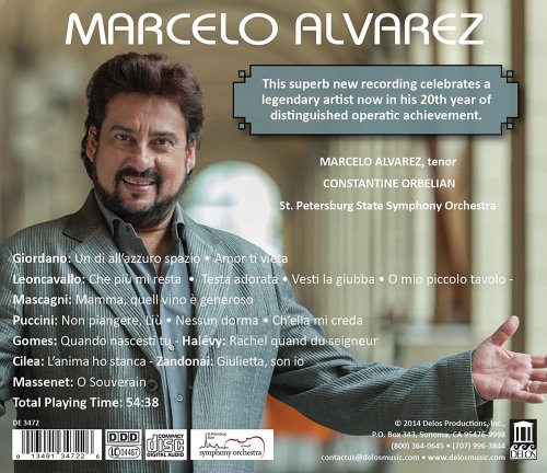 Marcelo Alvarez, St. Petersburg State Symphony Orchestra, Constantine Orbelian - Marcelo Alvarez: 20 Years on the Opera Stage (2014) [Hi-Res]
