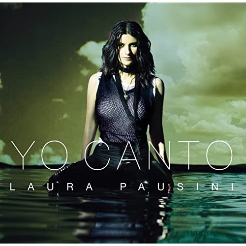 Laura Pausini - Yo Canto (2006)
