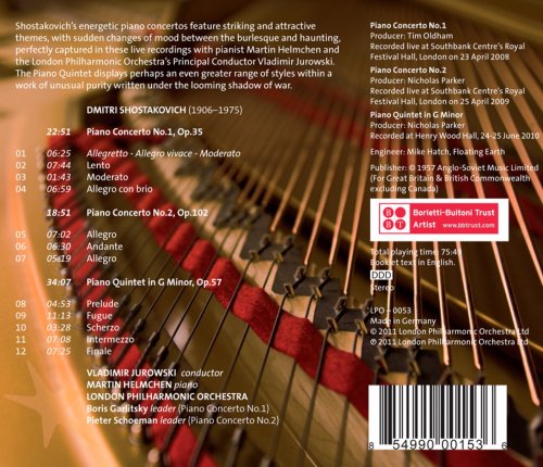 Martin Helmchen, Paul Beniston, Pieter Schoeman, Vesselin Gellev, Alexander Zemtsov, Kristina Blaumane, London Philharmonic Orchestra, Vladimir Jurowski - Shostakovich: Piano Concertos and Piano Quintet (2011) [Hi-Res]