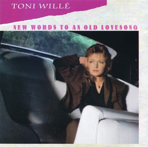 Toni Wille (ex-Pussycat) - New Words To An Old Love Song (1989)