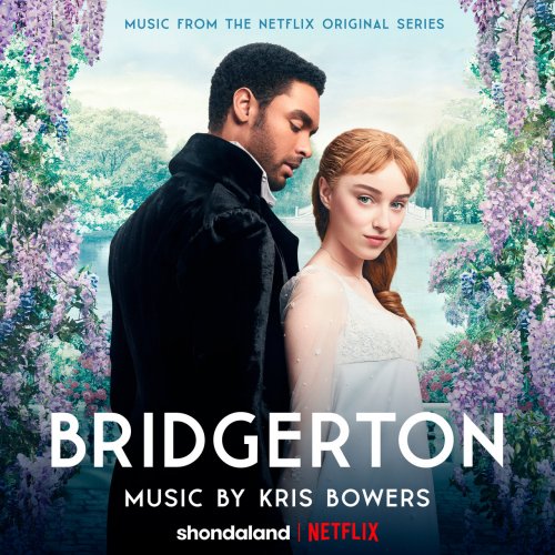 Kris Bowers - Bridgerton (Music from the Netflix Original Series) (2020) Hi-Res