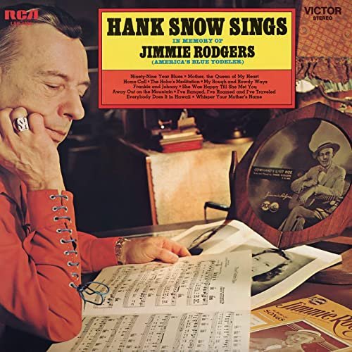 Hank Snow - Sings In Memory of Jimmie Rodgers (America's Blue Yodeler) (2020)