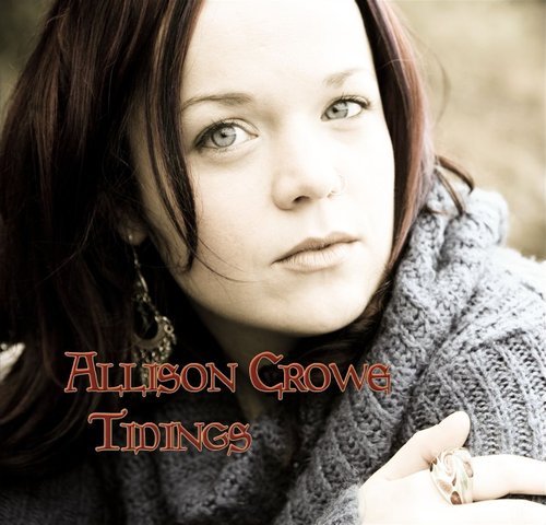 Allison Crowe - Tidings (2004)