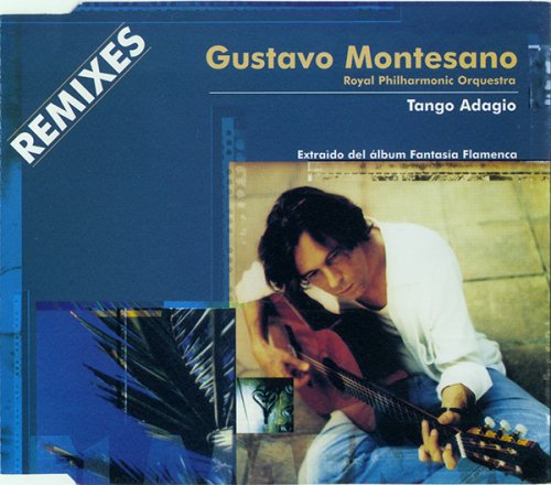 Gustavo Montesano & Royal Philharmonic Orchestra - Tango Adagio (2001)