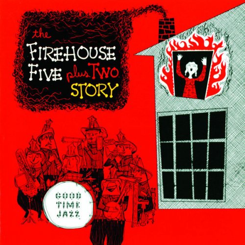 Firehouse Five Plus Two - Firehouse Five Plus Two Story (2009)