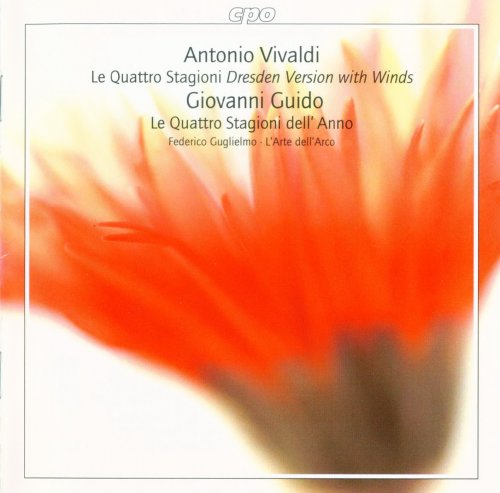 Federico Guglielmo, L'Arte dell'Arco - Vivaldi: The Four Seasons (Dresden Version with Winds) / Guido: Le Quattro Stagioni dell'Anno (2005) [SACD]